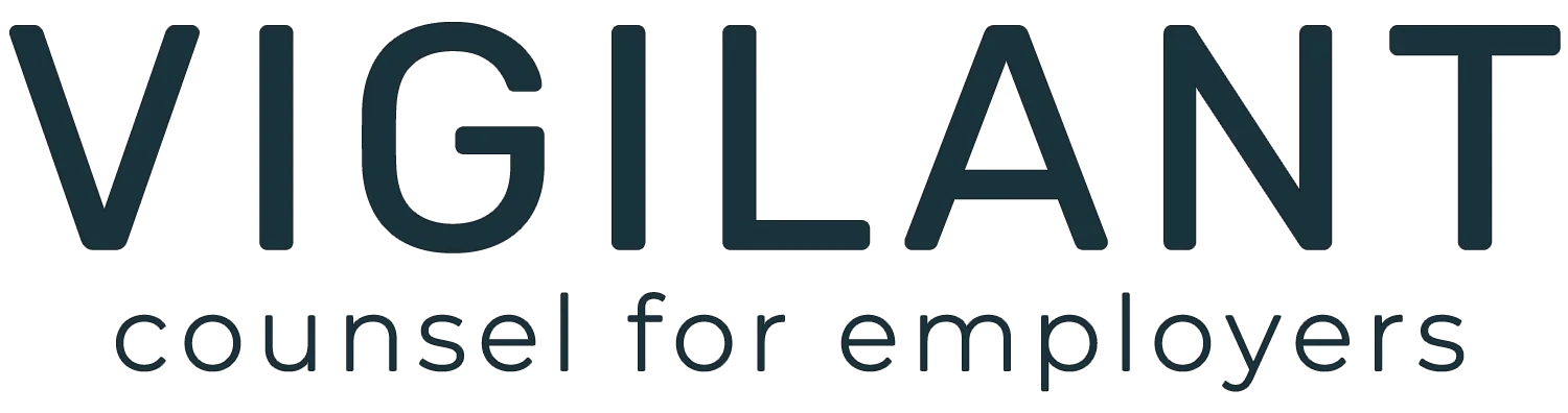 Vigilant counsel for employers